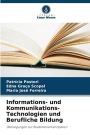 Cover von Informations- und Kommunikations-Technologien und Berufliche Bildung