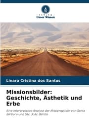 Cover von Missionsbilder: Geschichte, Ästhetik und Erbe