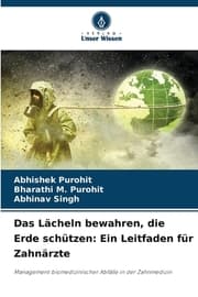 Cover von Das Lächeln bewahren, die Erde schützen: Ein Leitfaden für Zahnärzte