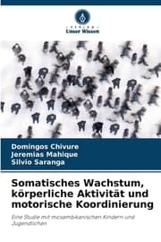 Cover von Somatisches Wachstum, körperliche Aktivität und motorische Koordinierung