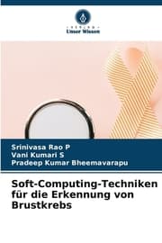 Cover von Soft-Computing-Techniken für die Erkennung von Brustkrebs