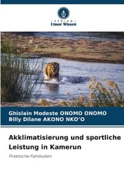 Cover von Akklimatisierung und sportliche Leistung in Kamerun