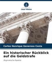 Cover von Ein historischer Rückblick auf die Geldstrafe