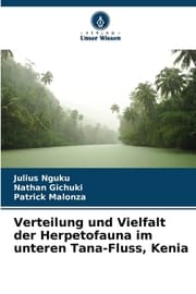 Cover von Verteilung und Vielfalt der Herpetofauna im unteren Tana-Fluss, Kenia