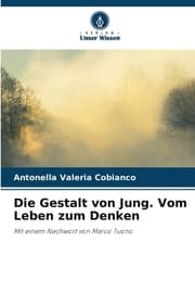 Cover von Die Gestalt von Jung. Vom Leben zum Denken