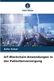 Cover von IoT-Blockchain-Anwendungen in der Patientenversorgung