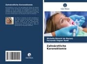 Cover von Zahnärztliche Koronektomie