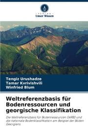 Cover von Weltreferenzbasis für Bodenressourcen und georgische Klassifikation