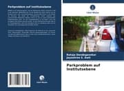 Cover von Parkproblem auf Institutsebene