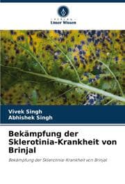 Cover von Bekämpfung der Sklerotinia-Krankheit von Brinjal