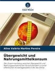 Cover von Übergewicht und Nahrungsmittelkonsum
