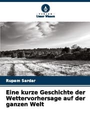 Cover von Eine kurze Geschichte der Wettervorhersage auf der ganzen Welt
