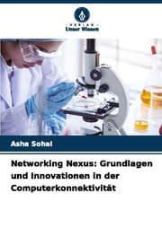 Cover von Networking Nexus: Grundlagen und Innovationen in der Computerkonnektivität