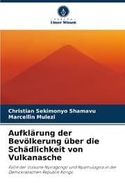 Cover von Aufklärung der Bevölkerung über die Schädlichkeit von Vulkanasche