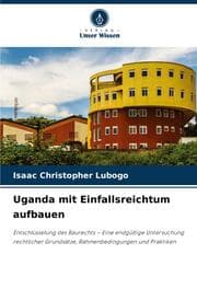 Cover von Uganda mit Einfallsreichtum aufbauen