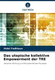 Cover von Das utopische kollektive Empowerment der TRE