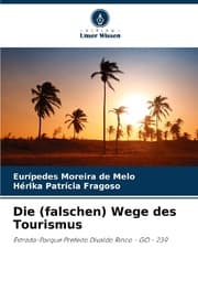 Cover von Die (falschen) Wege des Tourismus