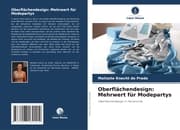 Cover von Oberflächendesign: Mehrwert für Modepartys