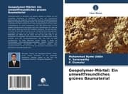 Cover von Geopolymer-Mörtel: Ein umweltfreundliches grünes Baumaterial
