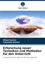Cover von Erforschung neuer Techniken und Methoden für den Unterricht