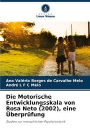 Cover von Die Motorische Entwicklungsskala von Rosa Neto (2002), eine Überprüfung