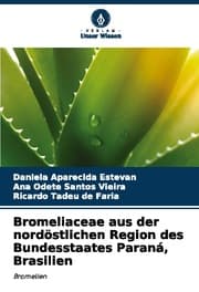 Cover von Bromeliaceae aus der nordöstlichen Region des Bundesstaates Paraná, Brasilien