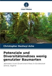 Cover von Potenziale und Diversitätsindizes wenig genutzter Baumarten