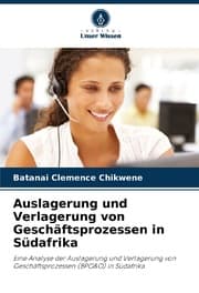Cover von Auslagerung und Verlagerung von Geschäftsprozessen in Südafrika