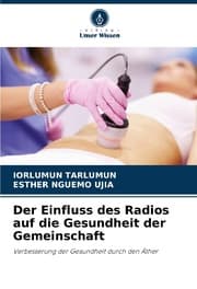 Cover von Der Einfluss des Radios auf die Gesundheit der Gemeinschaft