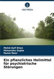 Cover von Ein pflanzliches Heilmittel für psychiatrische Störungen