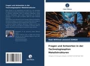 Cover von Fragen und Antworten in der Technologieoption Metallstrukturen
