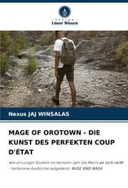 Cover von MAGE OF OROTOWN - DIE KUNST DES PERFEKTEN COUP D'ÉTAT