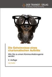 Cover von Die Geheimnisse eines charismatischen Auftritts