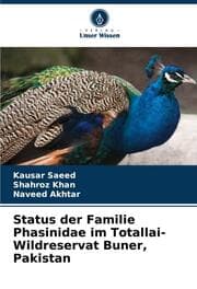 Cover von Status der Familie Phasinidae im Totallai-Wildreservat Buner, Pakistan