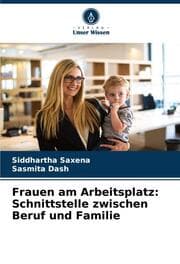 Cover von Frauen am Arbeitsplatz: Schnittstelle zwischen Beruf und Familie