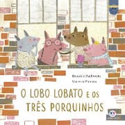 Cover von O lobo Lobato e os três porquinhos