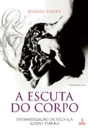 Cover von A escuta do corpo