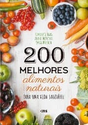 Cover von 200 melhores alimentos naturais para uma vida saudável