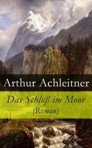 Cover von Das Schloß im Moor (Roman)