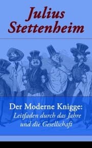 Cover von Der Moderne Knigge: Leitfaden durch das Jahre und die Gesellschaft