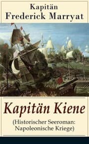 Cover von Kapitän Kiene (Historischer Seeroman: Napoleonische Kriege)