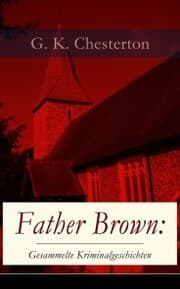 Cover von Father Brown: Gesammelte Kriminalgeschichten