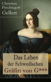 Cover von Das Leben der Schwedischen Gräfin von G