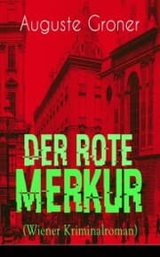 Cover von Der rote Merkur (Wiener Kriminalroman)