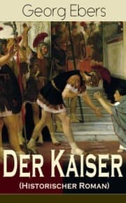 Cover von Der Kaiser (Historischer Roman)