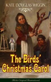 Cover von The Birds' Christmas Carol (With Original Illustrations)