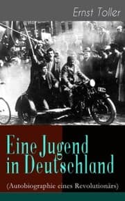 Cover von Eine Jugend in Deutschland (Autobiographie eines Revolutionärs)