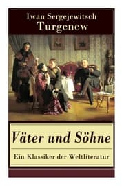 Cover von Väter und Söhne - Ein Klassiker der Weltliteratur