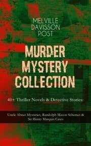 Cover von MURDER MYSTERY COLLECTION - 40+ Thriller Novels & Detective Stories