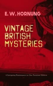 Cover von VINTAGE BRITISH MYSTERIES - 6 Intriguing Brainteasers in One Premium Edition